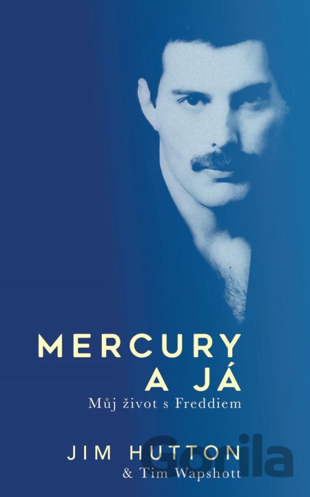 Kniha Mercury a já - Jim Hutton, Tim Wapshott