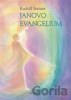 Kniha Janovo evangelium - Rudolf Steiner