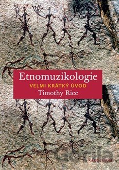 Kniha Etnomuzikologie - Timothy Rice