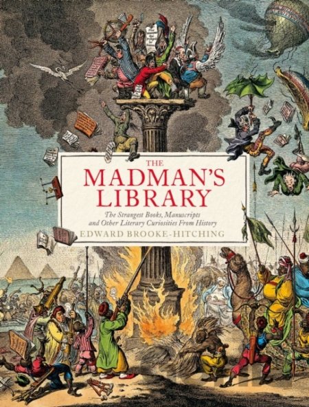 Kniha The Madman's Library - Edward Brooke-Hitching