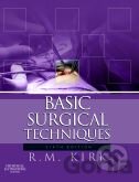 Kniha Basic Surgical Techniques - R.M. Kirk
