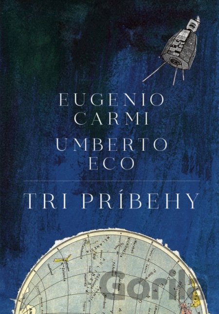 Kniha Tri príbehy - Umberto Eco, Eugenio Carmi