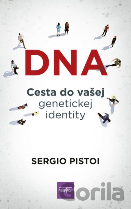 Kniha DNA - Sergio Pistoi