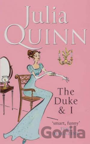 the duke and i by julia quinn the duke and i by julia quinn