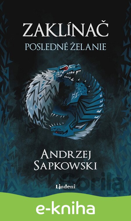 E-kniha Zaklínač I.: Posledné želanie - Andrzej Sapkowski