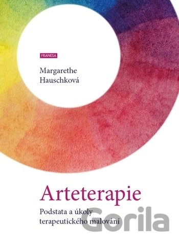 Kniha Arteterapie - Margarethe Hauschková