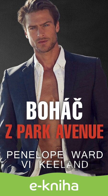 E-kniha Boháč z Park Avenue - Penelope Ward, Vi Keeland