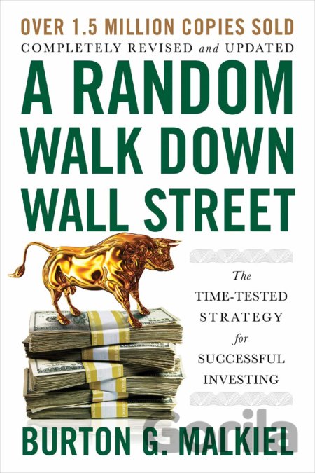 Kniha A Random Walk Down Wall Street - Burton G. Malkiel