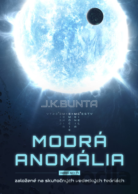 Kniha Modrá anomália - Juraj Kotulič Bunta