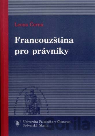 Kniha Francouzština pro právníky - Leona Černá