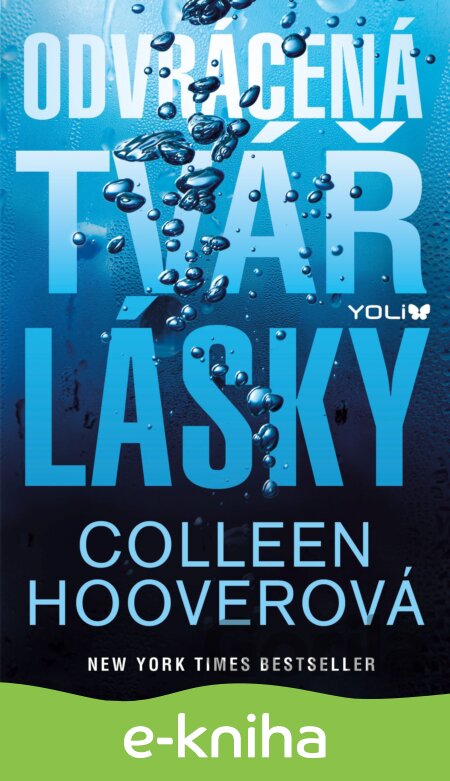 E-kniha Odvrácená tvář lásky - Colleen Hoover