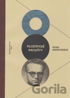 Kniha Filozofické iniciatívy Igora Hrušovského - Vladimír Bakoš