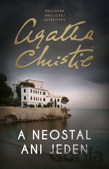 Kniha A neostal ani jeden - Agatha Christie