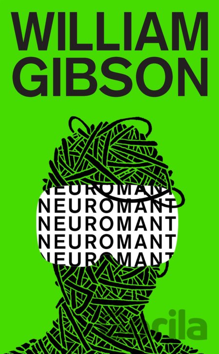 Kniha Neuromant - William Gibson