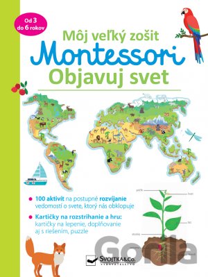 Kniha Môj veľký zošit Montessori - Objavuj svet - Christelle Guyot