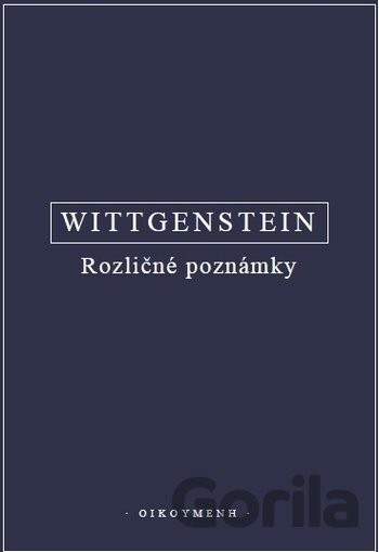 Kniha Rozličné poznámky - Ludwig Wittgenstein