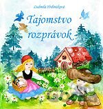 Kniha Tajomstvo rozprávok - Ľudmila Hrdináková