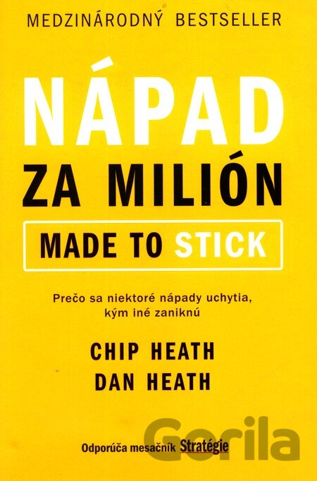 Kniha Nápad za milión (Made to stick) - Chip Heath, Dan Heath