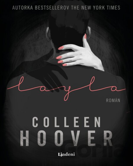 Kniha Layla - Colleen Hoover