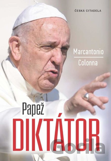 Kniha Papež diktátor - Marcantonio Colonna