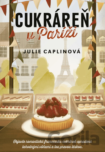 Kniha Cukráreň v Paríži - Julie Caplin