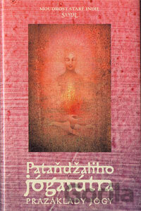 Kniha Pataňdžaliho jógasútra - František Benda