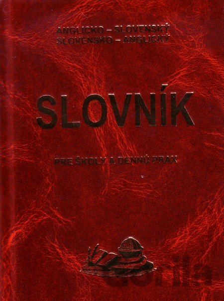 Kniha Anglicko-slovenský, slovensko-anglický slovník pre školy a dennú prax - Emil Ruzsnák