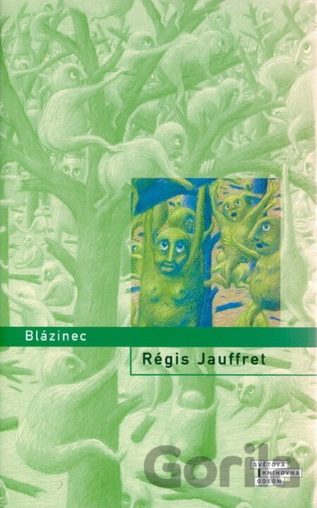 Kniha Blázinec - Régis Jauffret