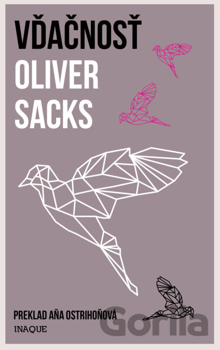 Kniha Vďačnosť - Oliver Sacks