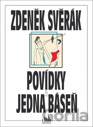 Kniha Povídky a jedna báseň - Zdeněk Svěrák