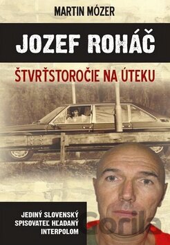 Kniha Jozef Roháč - Martin Mózer