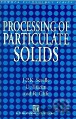 Kniha Processing of Particulate Solids - J.P. Seville