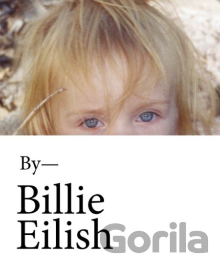 Kniha Billie Eilish - Billie Eilish