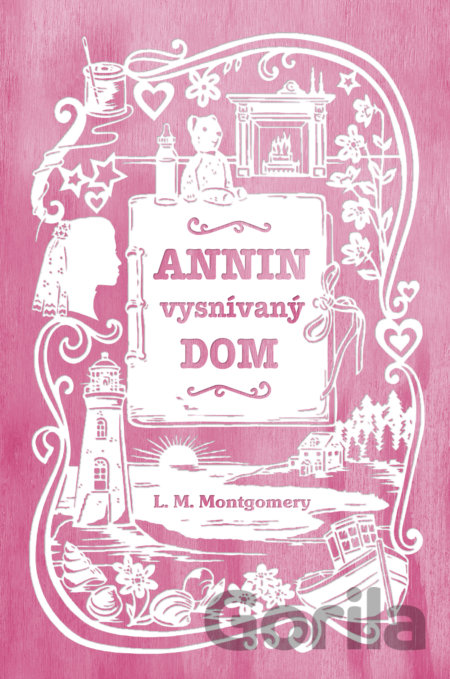 Kniha Annin vysnívaný dom - Lucy Maud Montgomery