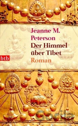 Kniha Der Himmel über Tibet - Jeanne M. Peterson