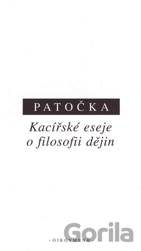 Kniha Kacířské eseje o filosofii dějin - Jan Patočka