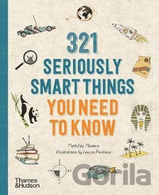 Kniha 321 Seriously Smart Things You Need To Know - Mathilda Masters