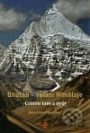 Kniha Bhútán - Volání Himálaje - Nina Nohejlová, Karel Nohejl