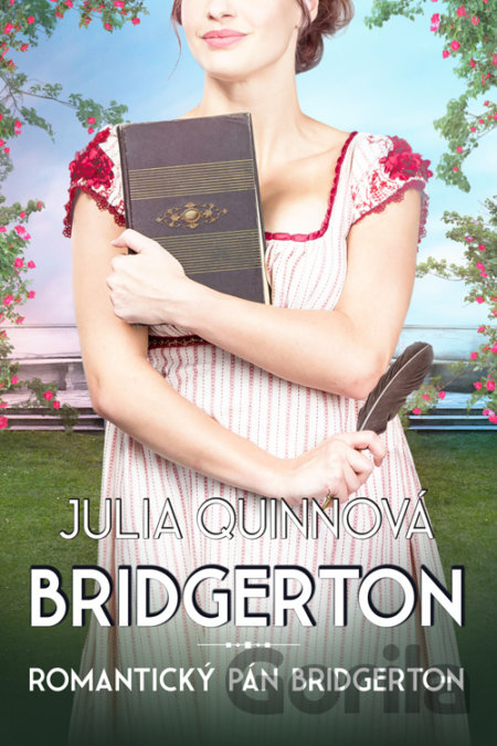 Kniha Romantický pán Bridgerton - Julia Quinn