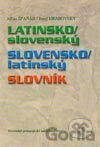 Kniha Latinsko - slovenský - slovensko - latinský slovník - Július Špaňár, Jozef Hrabovský