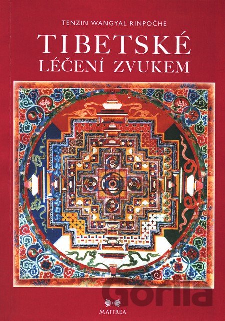 Kniha Tibetské léčení zvukem + CD - Rinpočhe, Wangyal Tenzin