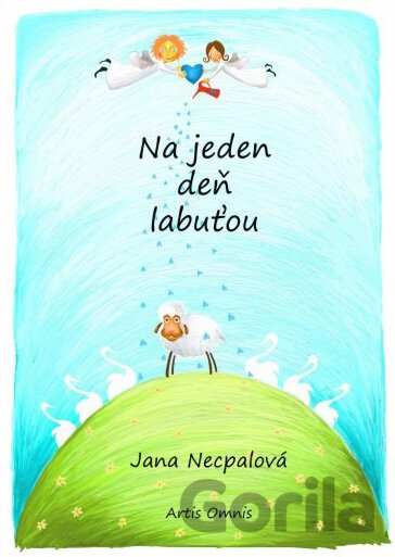 Kniha Na jeden deň labuťou - Jana Necpalová