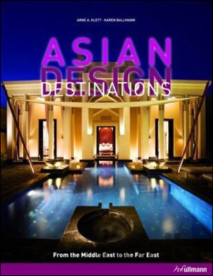Kniha Asian Design Destinations - Arne Klett, Karen Ballmann