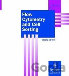 Kniha Flow Cytometry and Cell Sorting - Andreas Radbruch
