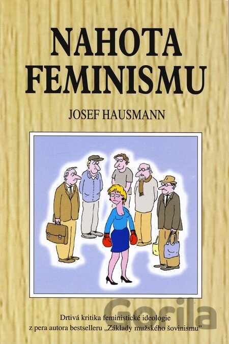 Kniha Nahota feminismu - Josef Hausmann