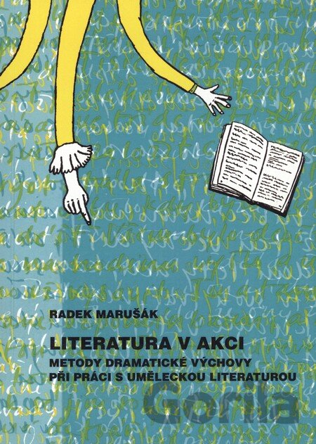 Kniha Literatura v akci - Radek Marušák