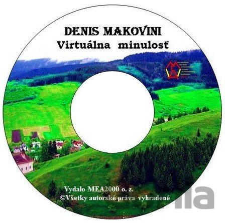 Kniha Virtuálna minulosť (e-book v .doc a .html verzii) - Denis Makovini