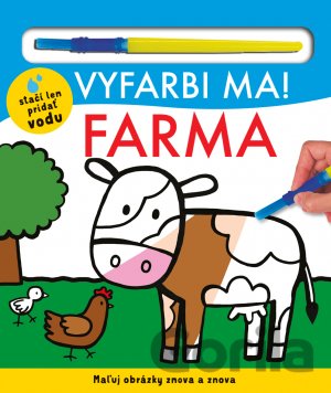 Kniha Vyfarbi ma! Farma - Hannah Mitchel, Will Putnam, Kylie Hamley, Lindsey Sagar