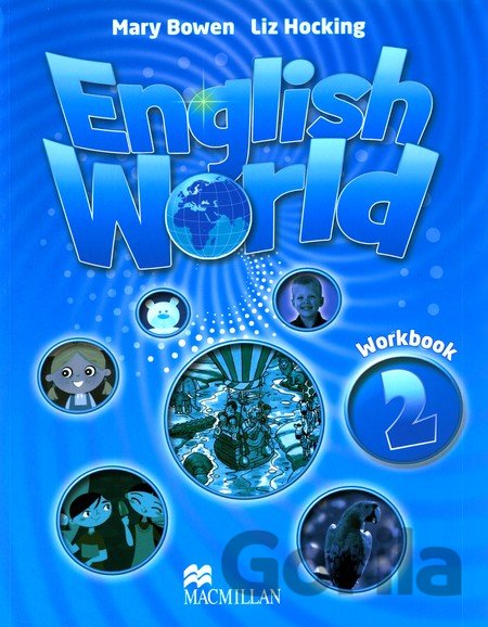 Kniha English World 2: Workbook - Liz Hocking, Mary Bowen