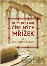 Kniha Numerologie číselných mřížek - František Kruml